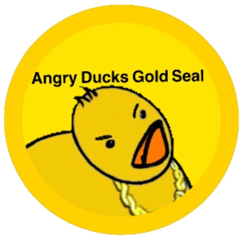 Angry Ducks Gold Seal 