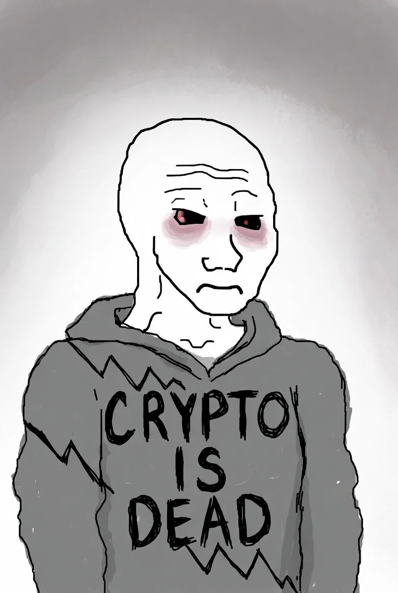 Crypto Is Dead Doomer